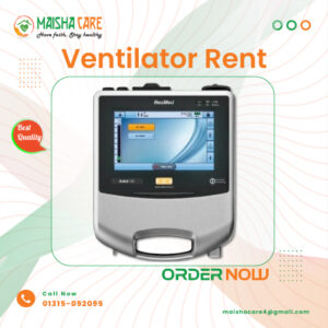 ICU Ventilator Rent in Dhaka - Monthly Package