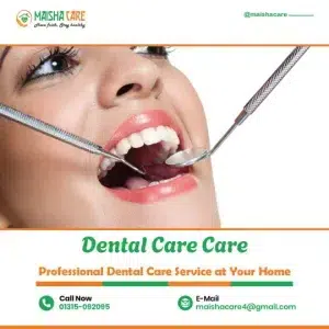 Dental Care Home Services