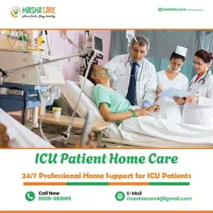 ICU Patient Care at Home in dhaka