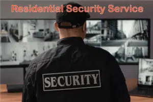 Residantial Security Service