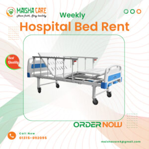 Hospital Bed Rent in Dhaka - Weekly Package