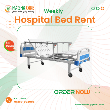 Hospital Bed Rent in Dhaka - Weekly Package