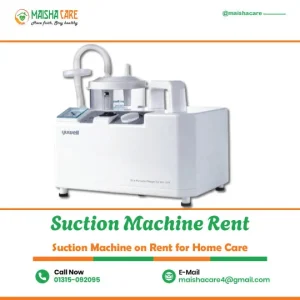 Medical Suction Machine Rental In Dhaka | Maisha Care