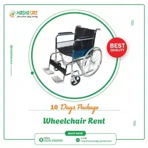Wheelchair Rental in Dhaka - 10 Days Package