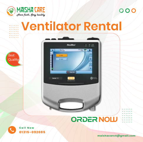 ICU Ventilator for Rent in Dhaka Bangladesh